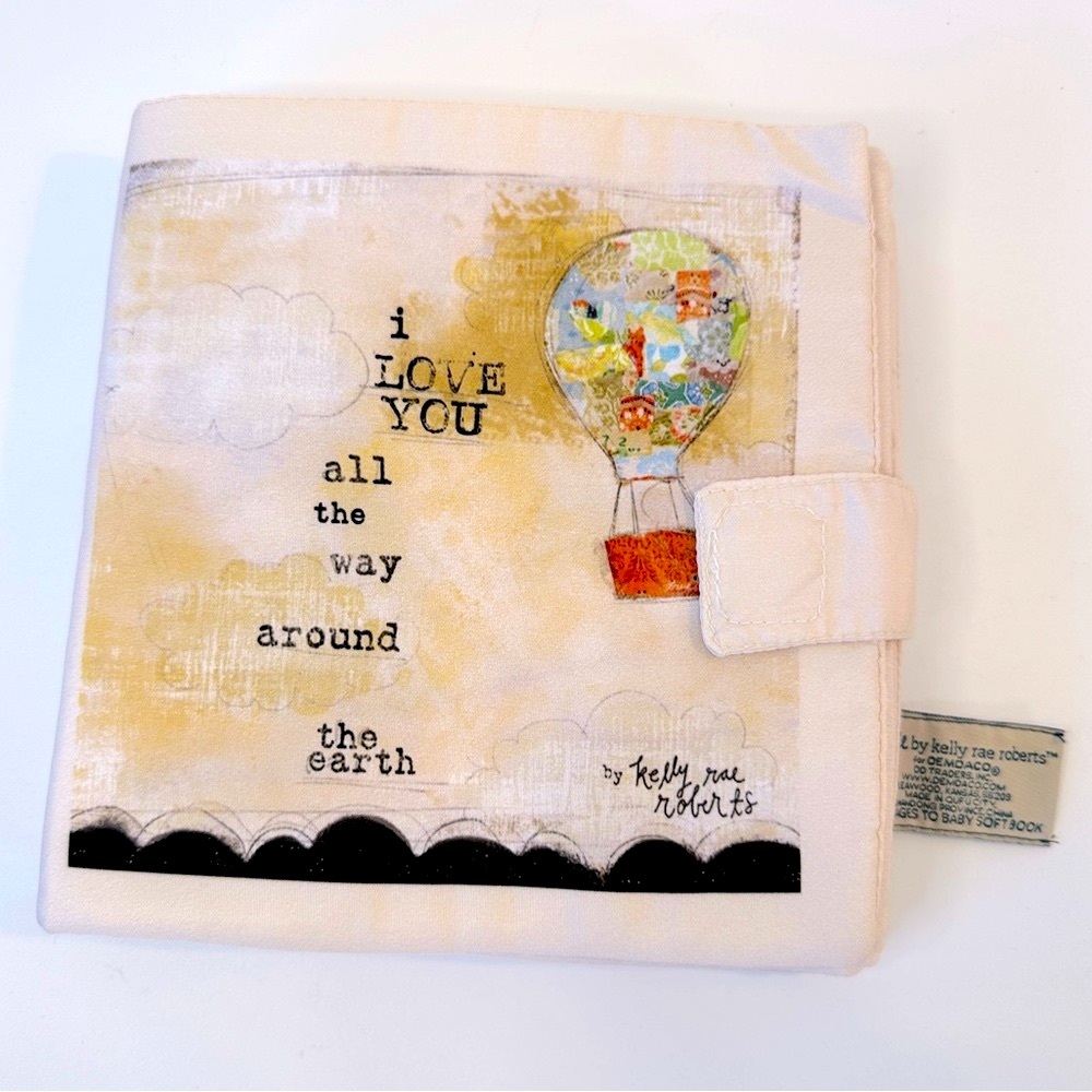 True by Kelly Rae‎ Roberts for Demdaco Art Cloth Book I Love You Baby Kids